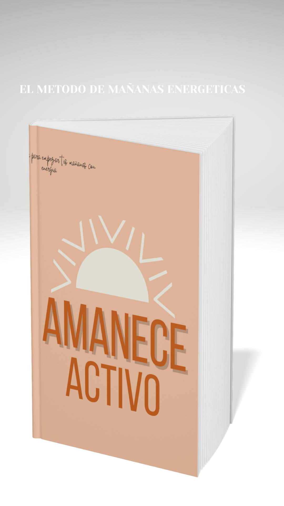 El Método Amanece Activo
